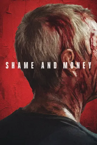 Görsel: TMDB Shame and Money afişi