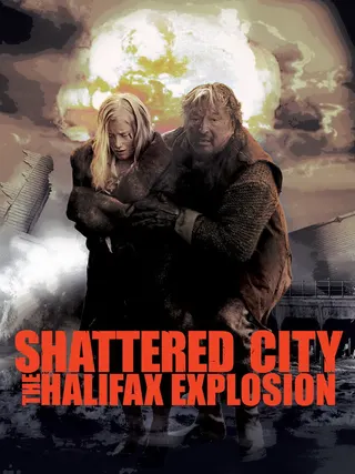 Shattered City: The Halifax Explosion afişi