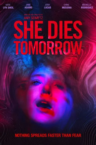She Dies Tomorrow afişi