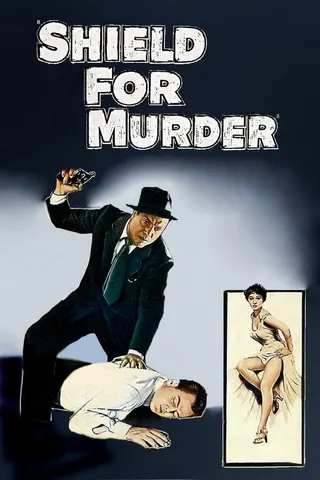 Shield for Murder afişi