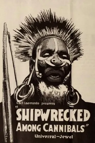 Shipwrecked Among Cannibals afişi