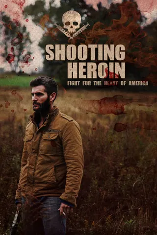 Görsel: TMDB Shooting Heroin afişi