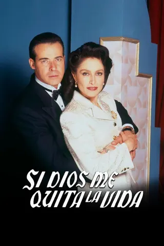 Si Dios Me Quita La Vida afişi