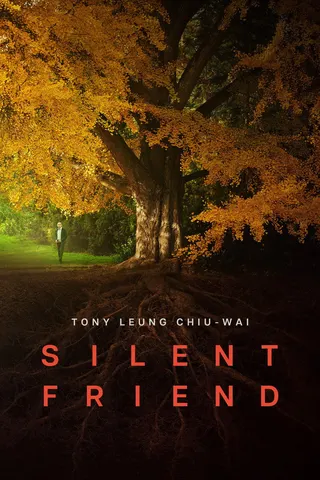 Silent Friend afişi