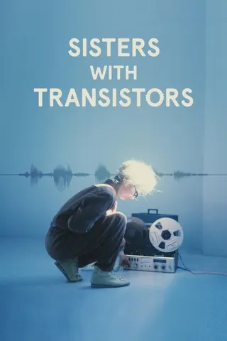 Sisters with Transistors afişi