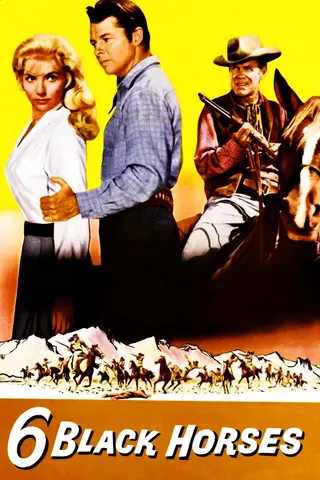 Görsel: TMDB Six Black Horses afişi
