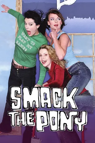 Smack the Pony afişi