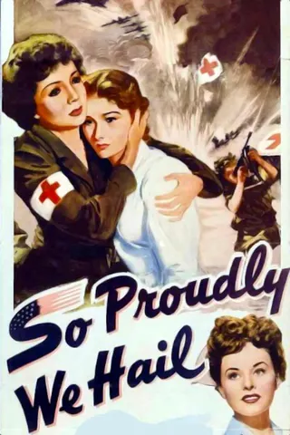 So Proudly We Hail! afişi