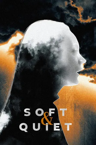 Görsel: TMDB Soft & Quiet afişi