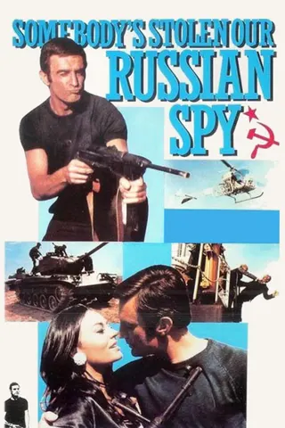 Görsel: TMDB Somebody's Stolen Our Russian Spy afişi