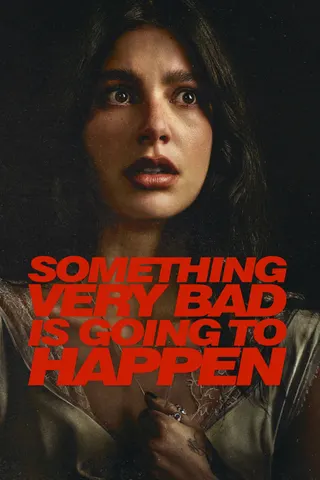 Görsel: TMDB Something Very Bad Is Going to Happen afişi