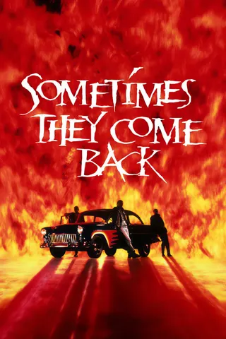 Görsel: TMDB Sometimes They Come Back afişi