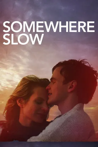 Görsel: TMDB Somewhere Slow afişi