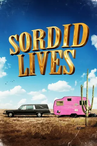 Görsel: TMDB Sordid Lives afişi