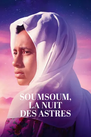 Soumsoum, The Night of the Stars afişi