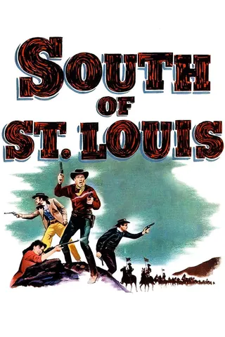 South of St. Louis afişi
