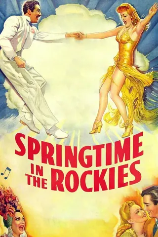 Springtime in the Rockies afişi