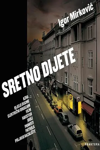 Görsel: TMDB Sretno dijete afişi