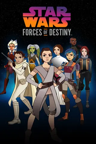 Star Wars Forces of Destiny afişi