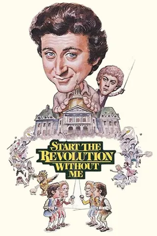 Start the Revolution Without Me afişi