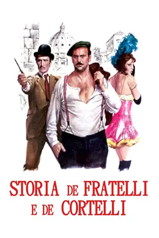 Görsel: TMDB Storia de fratelli e de cortelli afişi