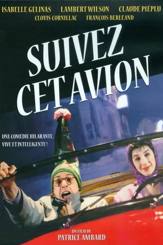 Görsel: TMDB Suivez cet avion afişi
