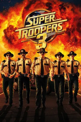 Super Troopers 3 afişi