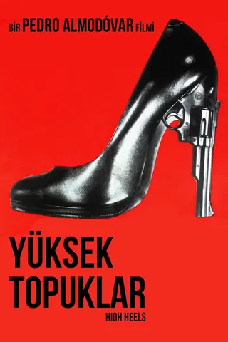 Görsel: TMDB Tacones lejanos afişi