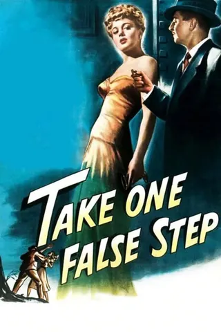 Take One False Step afişi