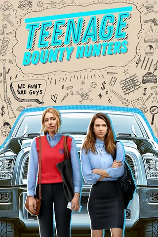 Görsel: TMDB Teenage Bounty Hunters afişi