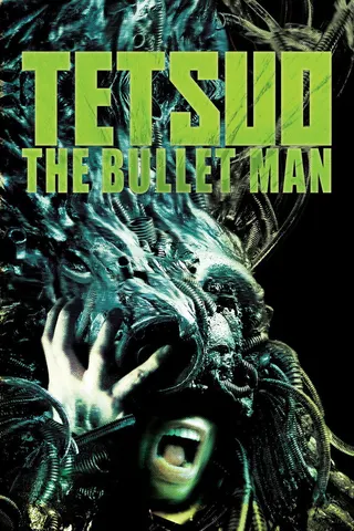 Görsel: TMDB Tetsuo: The Bullet Man afişi