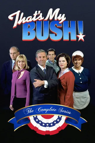 That's My Bush! afişi