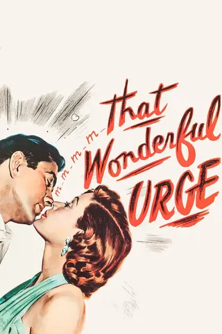 That Wonderful Urge afişi