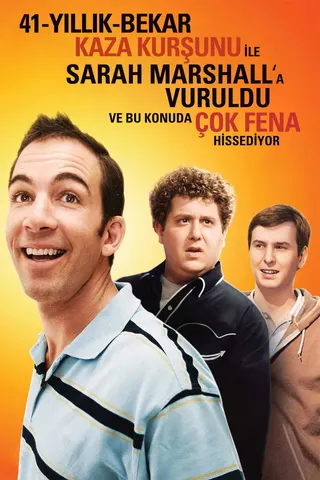 The 41-Year-Old Virgin Who Knocked Up Sarah Marshall and Felt Superbad About It afişi