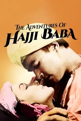 Görsel: TMDB The Adventures of Hajji Baba afişi