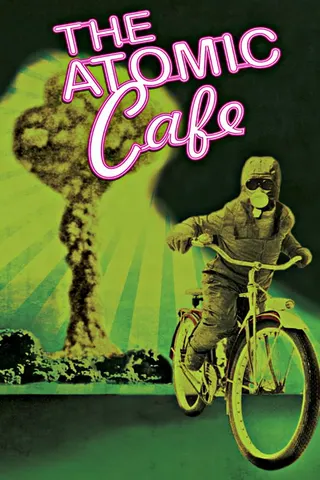 The Atomic Cafe afişi
