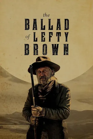 Görsel: TMDB The Ballad of Lefty Brown afişi
