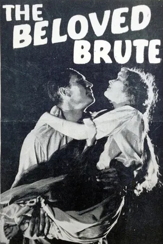 The Beloved Brute afişi