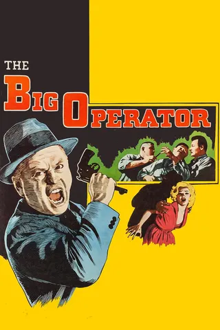 Görsel: TMDB The Big Operator afişi