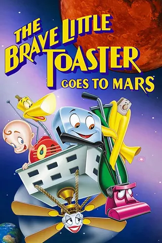 Görsel: TMDB The Brave Little Toaster Goes to Mars afişi