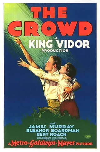 Görsel: Metro-Goldwyn-Mayer / Kamu malı The Crowd afişi