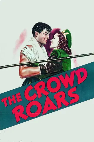 Görsel: TMDB The Crowd Roars afişi