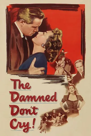 Görsel: TMDB The Damned Don't Cry afişi