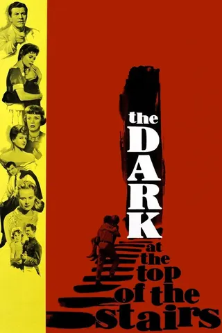 The Dark at the Top of the Stairs afişi