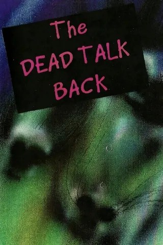 Görsel: TMDB The Dead Talk Back afişi