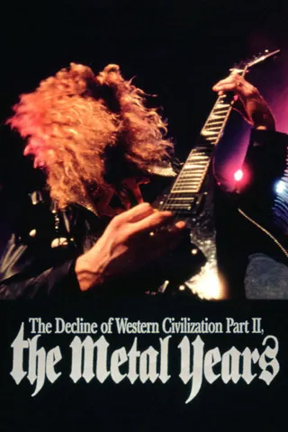 The Decline of Western Civilization Part II: The Metal Years afişi