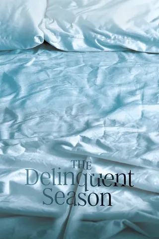 The Delinquent Season afişi