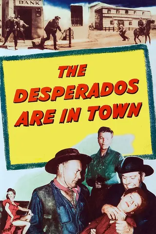 Görsel: TMDB The Desperados Are in Town afişi