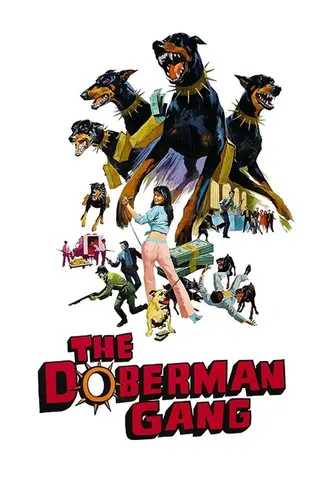 Görsel: TMDB The Doberman Gang afişi