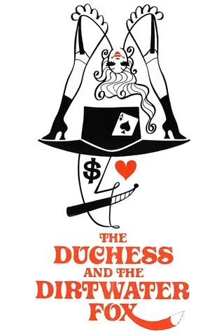 Görsel: TMDB The Duchess and the Dirtwater Fox afişi